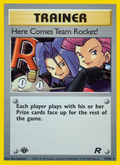 Here Comes Team Rocket! – Team Rocket nr 015/082 (Standard)