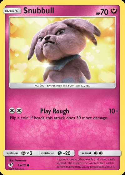 Snubbull – Detective Pikachu nr 015/018 (Standard)