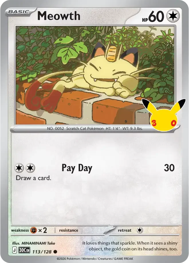 Meowth 113/128 ME: 30th Celebration (Holo)
