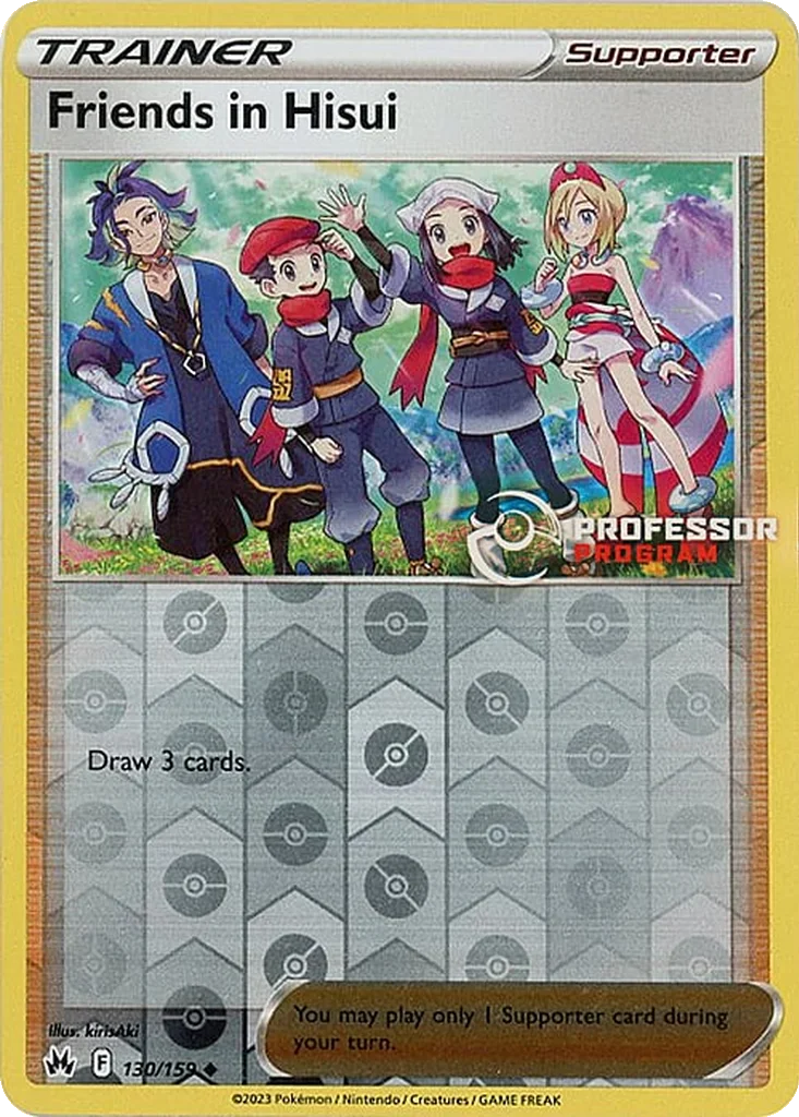 Friends in Hisui 130/159 Crown Zenith (Professor Program (Staff))