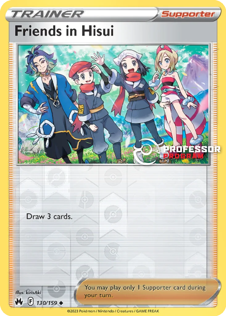 Friends in Hisui 130/159 Crown Zenith (Professor Program)