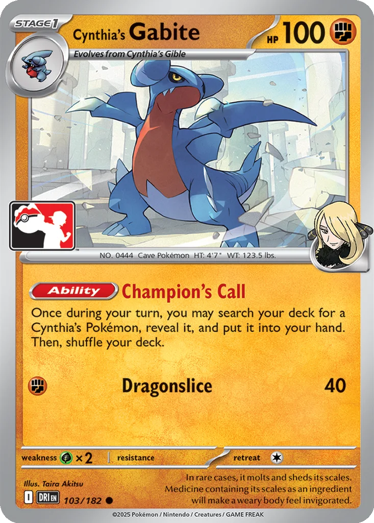 Cynthia's Gabite 103/182 Destined Rivals (Play! Pokémon)