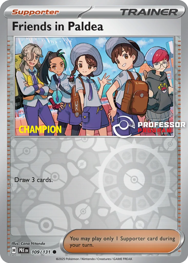 Friends in Paldea 109/131 Prismatic Evolutions (Professor Program (Champion))