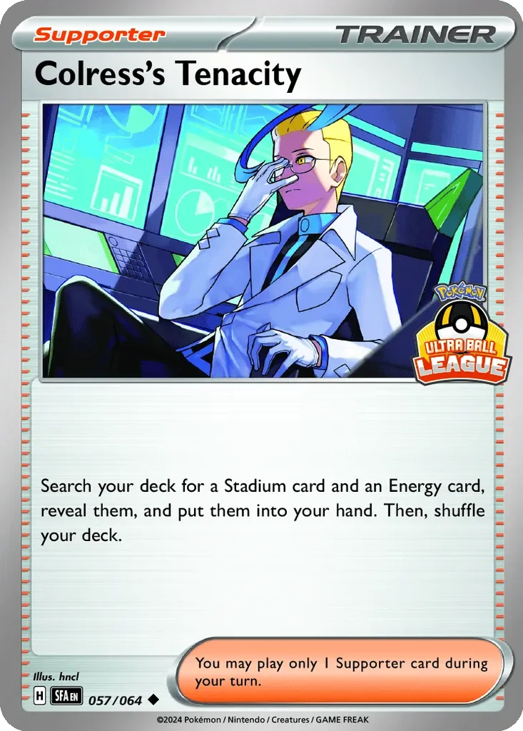 Colress's Tenacity 057/064 Shrouded Fable (Ultra League Ball)
